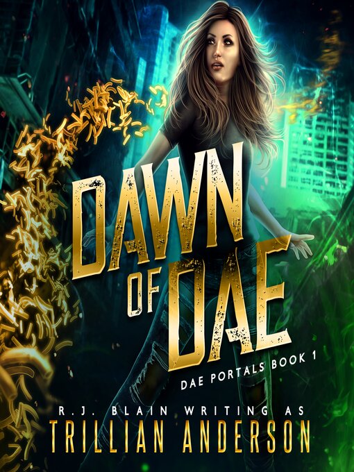Title details for Dawn of Dae by R.J. Blain - Available